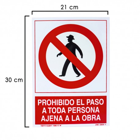 Cartel Prohibido Paso Persona Ajena Obra 21 x 30 (Alt) cm.