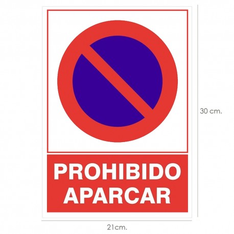 Cartel Prohibido Aparcar 21x 30 (Alt.) cm.